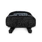 Choose Your Weapon Backpack